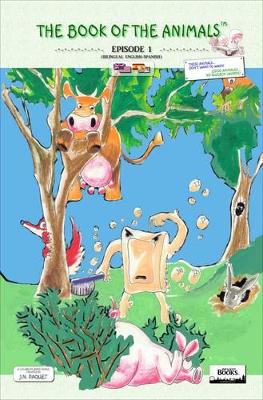 The Book of the Animals - Episode 1 (bilingual English-Spanish): These Animals... Don't Want to Wash!