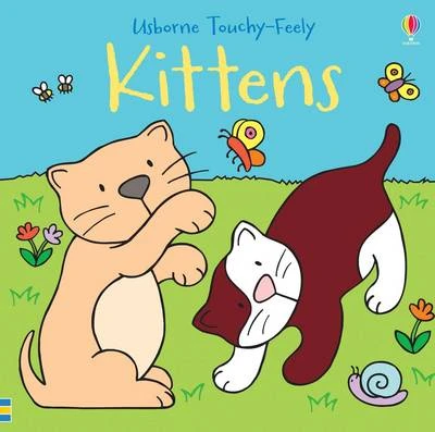 Touchy-Feely Kittens