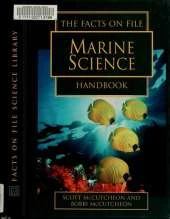 The Facts on File Marine Science Handbook