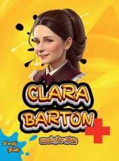 Clara Barton Book for Kids: Meet the Brave Woman Who Founded the American Red Cross!