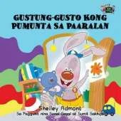 I Love to Go to Daycare: Tagalog Edition