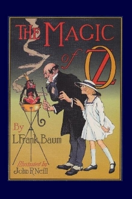 The Magic of Oz