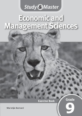 Study & Master Economic and Management Sciences Exercise Book Grade 9