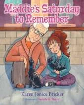 Maddie's Saturday to Remember (Updated Version)