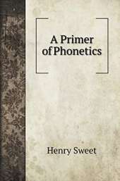 A Primer of Phonetics