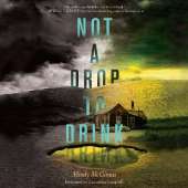Not a Drop to Drink