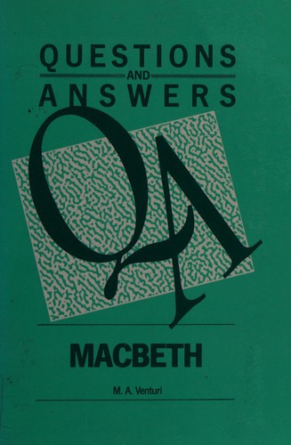"Macbeth": Questions and Answers