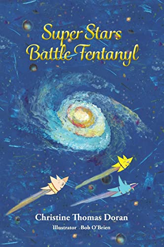 Super Stars Battle Fentanyl