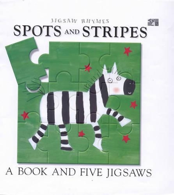 Spots and Stripes: A Book and Five Jigsaws
