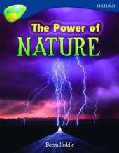 Oxford Reading Tree: Level 14: Treetops Non-Fiction: The Power of Nature