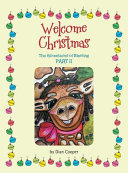 Welcome Christmas: The Adventures of Blessing PART II