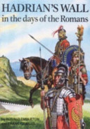 Hadrian's Wall in the Days of the Romans
