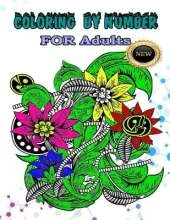 coloring by numbers FOR ADULTS NEW