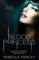 Blood Empire: Blood Princess