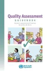 Quality assessment guidebook: a guide to assessing health services for adolescent clients