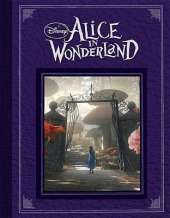 Disney - "Alice in Wonderland": Based on the Motion Picture Directed by Tim Burton
