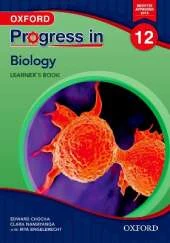 Progress in Biology (Zambia): Grade 12: Learner's Book