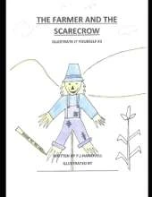 The Farmer And The Scarecrow