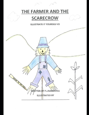 The Farmer And The Scarecrow