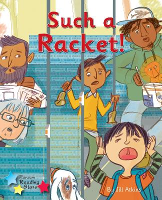Such a Racket!: Phonics Phase 3