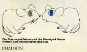 The Green-eyed Mouse and the Blue-eyed Mouse
