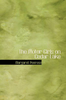 The Motor Girls on Cedar Lake