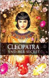 Cleopatra and her secret
