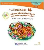 Chinese Idioms about Oxen and Their Related Stories