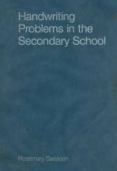 Handwriting Problems in the Secondary School