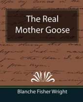 The Real Mother Goose