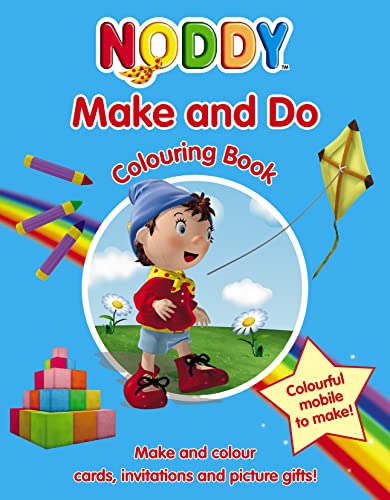 Noddy: Make and Do Colouring Book