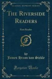 The Riverside Readers: First Reader (Classic Reprint)