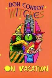 The Witches Go on Vacation