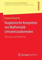 Diagnostische Kompetenz Von Mathematik-Lehramtsstudierenden: Messung Und Forderung