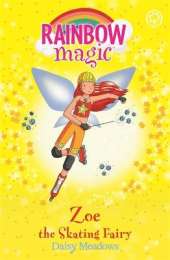 Zoe the Skating Fairy: The Sporty Fairies Book 3