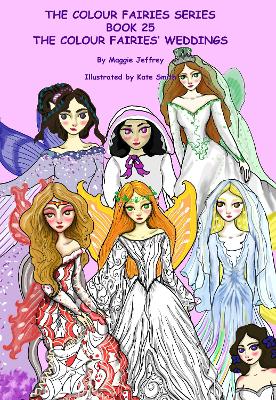 The Colour Fairies Series: The Colour Fairies' Weddings