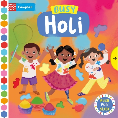 Busy Holi: A Push, Pull, Slide Book