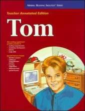 Merrill Reading Skilltext (R) Series, Tom Teacher Edition, Level 5.2