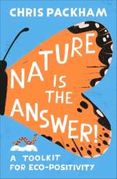 Nature is the Answer: A Toolkit for Eco-Positivity