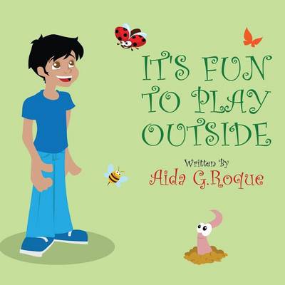It's Fun to Play Outside