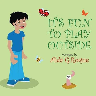 It's Fun to Play Outside