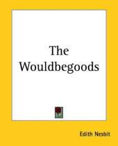 The Wouldbegoods