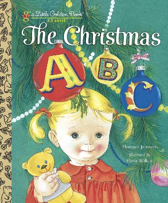 The Christmas ABC: A Christmas Alphabet Book for Kids and Toddlers