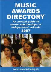 Music Awards Directory: An Annual Guide to Music Scholarships at Independent Schools