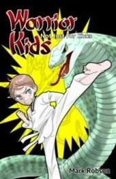 Warrior Kids: Not Just for Kicks