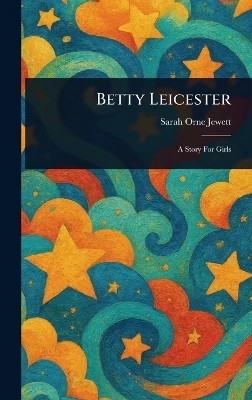 Betty Leicester