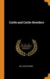 Cattle and Cattle-Breeders