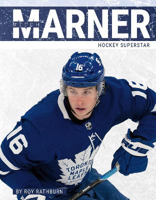 Mitch Marner: Hockey Superstar