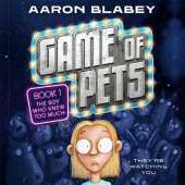 Game of Pets: The Boy Who Knew Too Much