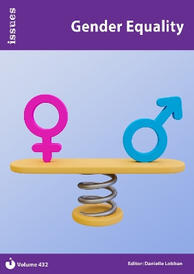 Gender Equality: Issues: PSHE & RSE Resources For Key Stage 3 & 4